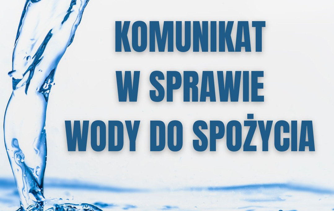 Komunikat w sprawie przydatności wody do spożycia