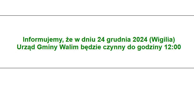 24 grudnia Urząd Gminy Walim czynny będzie do godziny 12:00