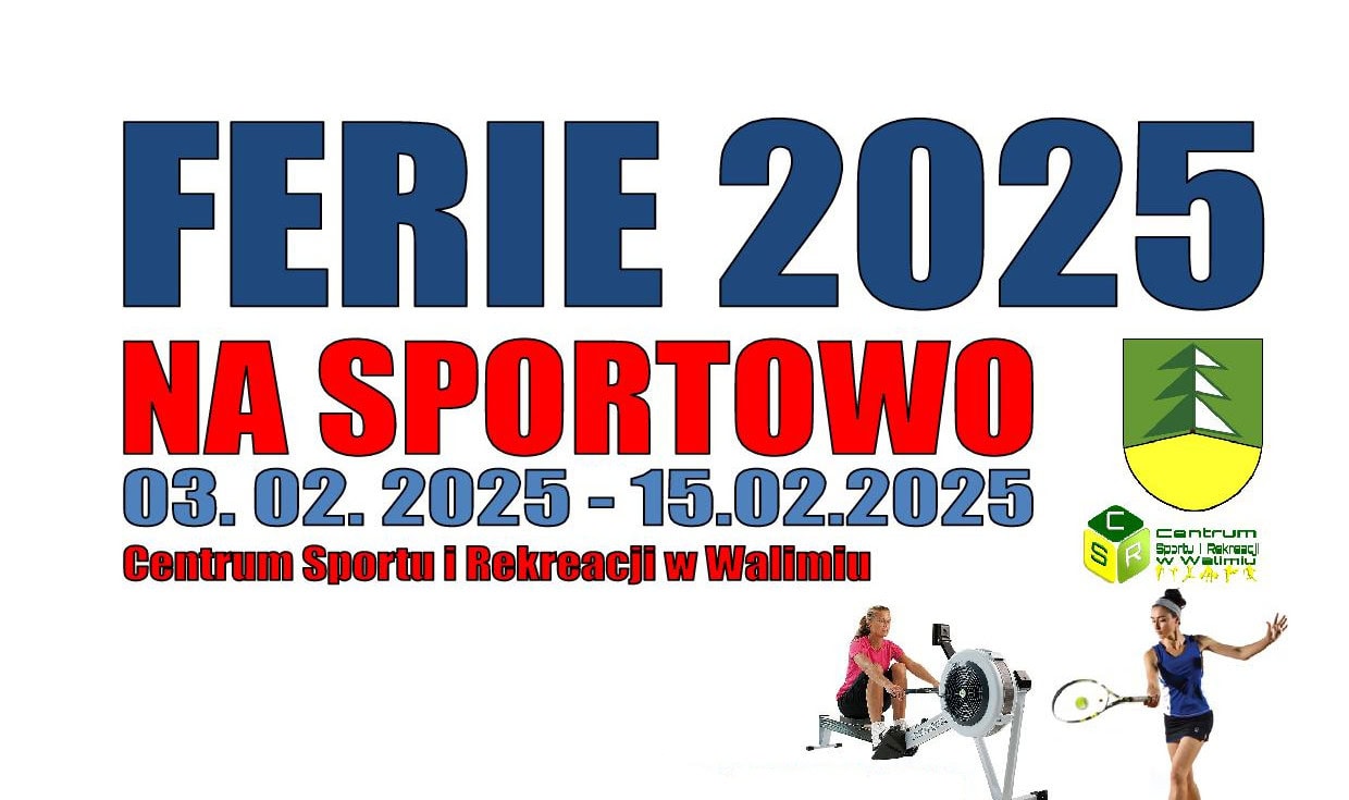 FERIE 2025 NA SPORTOWO – HARMONOGRAM WYDARZEŃ